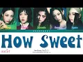 Download Lagu [RICHIESTA] NewJeans (뉴진스) – “How Sweet” [Color Coded Lyrics Han_Rom_Sub Ita_가사]