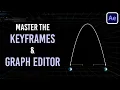 Master KEYFRAMES and GRAPH EDITOR in After Effects Like a Pro