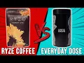 RYZE Coffee vs Everyday Dose - Which Is Better The Ultimate Comparison