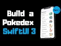 Build a Pokedex with SwiftUI 3 0 iOS 15 Swift 5 5 - Part 1