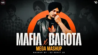 barota x mafia life mashup sidhu moosewala mashup dj rohit jr