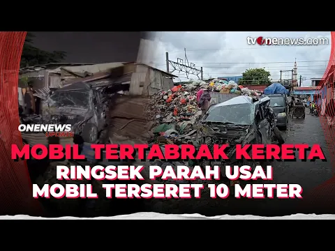 Berpenumpang 4 Orang, Minibus Ringsek Terseret Kereta di Kampung Bahari
