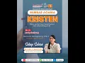 Lagu MIMBAR AGAMA KRISTEN - RRI PALEMBANG, 11 MARET 2025