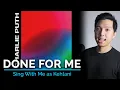 Download Lagu Done For Me (Male Part Only - Karaoke) - Charlie Puth ft. Kehlani