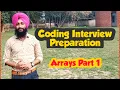 Basics of Arrays Coding Interview Preparation