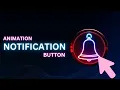 Create Stunning Animation Notification Button with HTML CSS Step-by-Step Tutorial