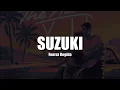 Suzuki - Fuerza Regida (GTAVI:The Álbum) 