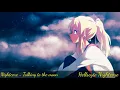 Download Lagu Nightcore - Talking to the moon