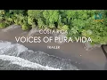 Download Lagu Voices Of Pura Vida, Costa Rica : Sub CATALAN Trailer