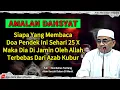 Download Lagu DOA AGAR MATI HUSNUL KHOTIMAH DAN TERHINDAR DARI AZAB KUBUR - ABAH GURU BAKHIET TERBARU