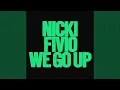 Download Lagu We Go Up (Extended)