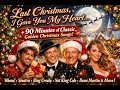 Last Christmas, I gave you my heart + 90 minutes of Classic Golden Christmas Songs, Wham!, Sinatra +