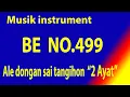 Download Lagu BUKU ENDE (BE) NO 499  ALE DONGAN SAI TANGIHON (Ayat 1 - 2) Musik Box Original