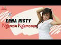Download Lagu Erna Risty - Ngamen Ngamenan (Official Music Video)
