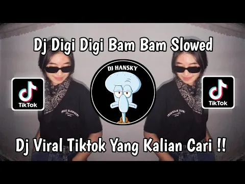 Download MP3 DJ DIGI DIGI BAM BAM SLOWED SOUND EXE MUSIC || DJ BOOM DIGGY DIGGY BOM‼️DJ TIKTOK VIRAL TERBARU