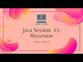 Java Session 11 Recursion