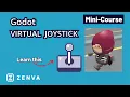 Godot Virtual Joystick Controls for a Mobile Game