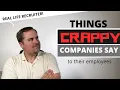 9 Things Bad Companies Say To Their Employees - Toxic Workplace Signs