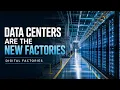 Data Centers Are the New Factories Behind AI and the Cloud