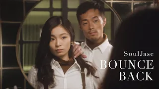 souljase bounce back official music video 
