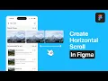 How to Create horizontal Scroll in Figma Figma Tutorial