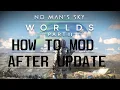 HOW TO MOD No Man s Sky 2025 - Worlds Part 2 UPDATE