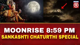 Moonrise Today in Bengaluru Angaraki Sankashti Chaturthi 2025 Moon Timing Rituals news824x7