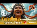 Lagu 😄 🎵Vasudhara HAPPINESS DHARANI and Prosperity Mantra 1 full Hour Chanted in Sanskrit 🎥🎵
