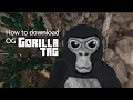 How To Download The Pre Alpha Version Of Gorilla Tag