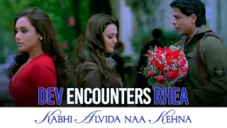 Dev Maya Rhea Cross Paths Kabhi Alvida Naa Kehna Shah Rukh Khan Rani Mukerji Preity Zinta 