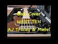 Download Lagu AJ Tracey \u0026 Mabel - West Ten (BASS COVER + TAB)