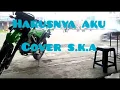 Download Lagu HARUSNYA AKU cover ska (cover video+lirik) #SKA MUSIKHITS