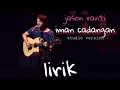 Download Lagu Jason ranti - Iman cadangan [studio version] lirik lagu