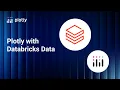 Connect Databricks Data to your Data App in Plotly Studio