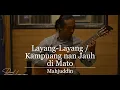 Download Lagu Layang-Layang / Kampuang nan Jauh di Mato - Dwi Hansen Fingerstyle / Classical Guitar