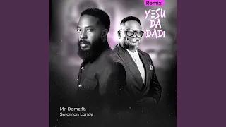 yesu da dadi remix 2025 remake 