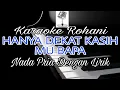 Download Lagu HANYA DEKAT KASIH MU BAPA ||KARAOKE NADA PRIA || DENGAN LIRIK || SANDRO C CHANNEL || G=Do