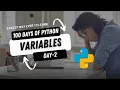100 Days of Python - Day 2 Mastering Variables Numbers and Strings for Beginners
