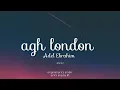 اه يا لندن - ah ya london by Adel ibrahim lyrics eng