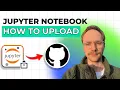 How to Upload Jupyter Notebook on Github 2026 Full Guide
