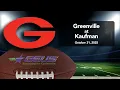 Greenville High School football vs Kaufman
