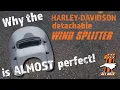 Why the Harley Davidson Detachable Wind Splitter is ALMOST perfect