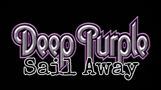 deep purple sail away lyric video 