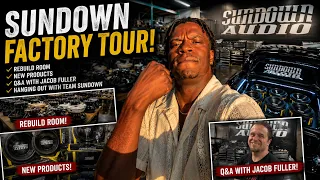 INSIDE SUNDOWN Full Factory Tour NEW Products Hanging With Team Sundown