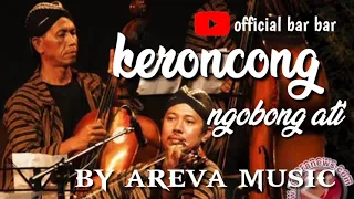 Download KERONCONG NGOBONG ATI.  #AREVA MUSIC MP3