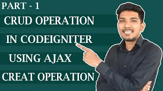 CRUD Operation in Codeigniter using Ajax Insert Operation in Codeigniter using Ajax part 1