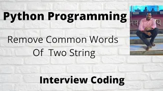 Python Program To Remove Words That Are Common In Two Strings Hindi