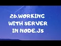 26 working with server Node js tutorial for beginners in bangla