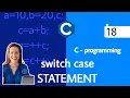 switch case statement in C Programming - Part