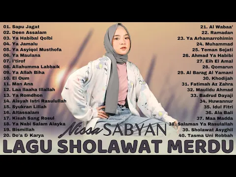 Nissa Sabyan Terbaru 2022 Lagu Sholawat Nabi Merdu Terbaru 2022 Penyejuk Hati
